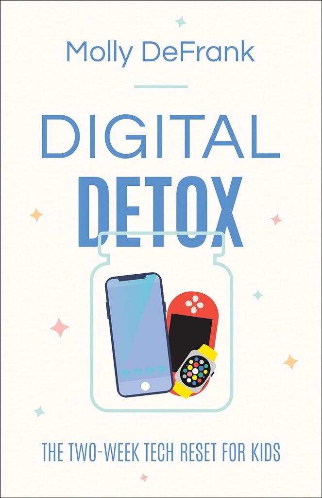 Digital Detox by Molly Defrank