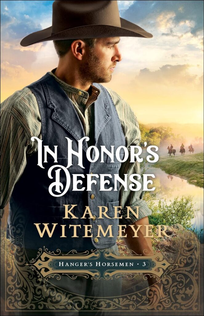 In Honors Defense by Karen Witemeyer